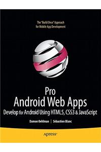 Pro Android Web Apps