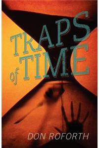 Traps of Time