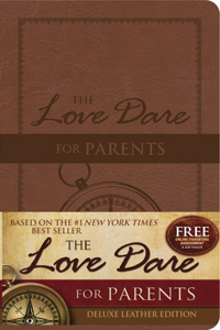 The Love Dare for Parents