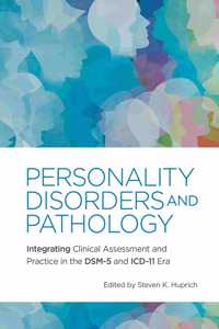 Personality Disorders and Pathology