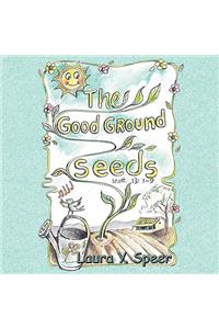 The Good Ground Seeds