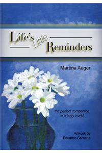 Life's Little Reminders