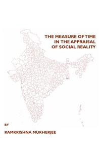 Measure of Time in the Appraisal of Social Reality