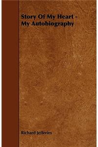 Story Of My Heart - My Autobiography