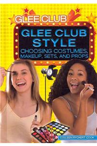 Glee Club Style