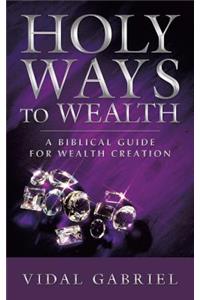Holy Ways to Wealth