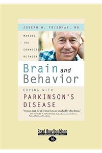 Making the Connection Between Brain and Behavior