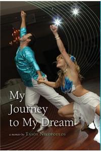 My Journey to My Dream