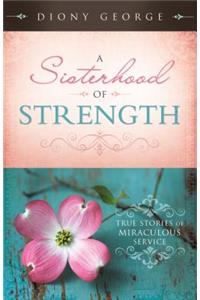 A Sisterhood of Strength