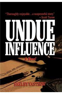 Undue Influence