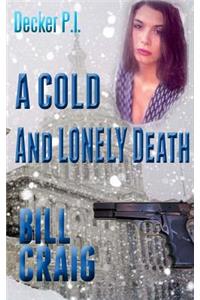 Decker P.I. A Cold and Lonely Death