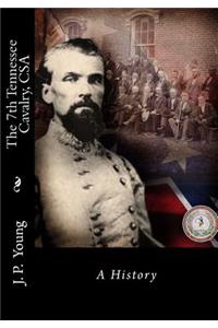 The Seventh Tennessee Cavalry (Confederate): A History