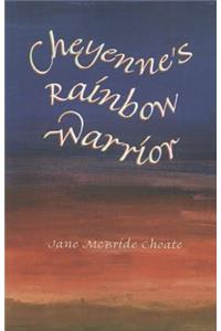 Cheyenne's Rainbow Warrior