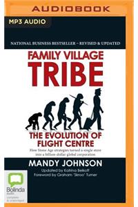 Family Village Tribe