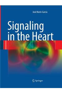 Signaling in the Heart