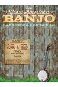 Great American Banjo Songbook