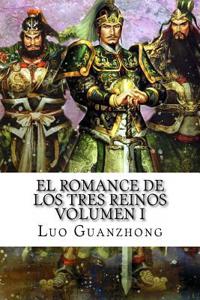 Romance de los Tres Reinos, Volumen I