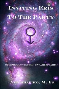 Inviting Eris To The Party