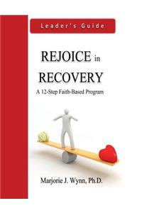 Rejoice in Recovery