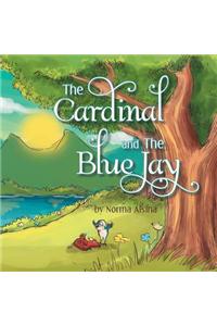 Cardinal and The Blue Jay