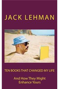Ten Books That Changed My Life