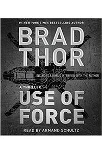 Use of Force: A Thriller (Scot Harvath)