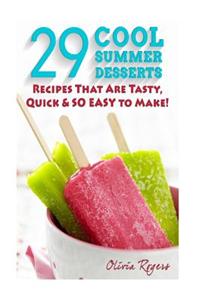 29 Cool Summer Desserts
