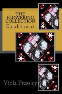 The Flowering Collection