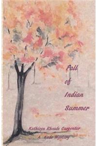 Fall of Indian Summer