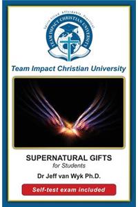 SUPERNATURAL GIFTS for students