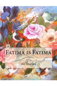 Fatima Is Fatima