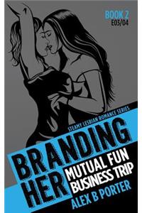 Branding Her 2