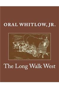 Long Walk West