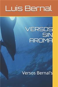 Versos Sin Aroma