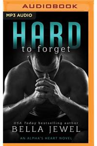 Hard to Forget