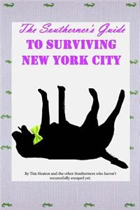 Southerners Guide To Surviving New York City