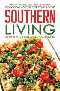 Southern Living, Over 25 Southern Casserole Recipes