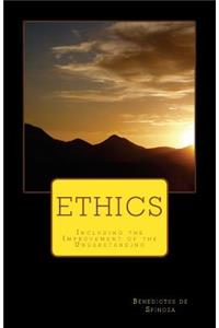 Ethics Including the Improvement of the Understanding