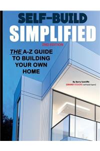 Self Build Simplified