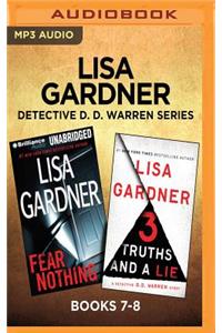 Lisa Gardner Detective D. D. Warren Series: Books 7-8