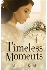 Timeless Moments
