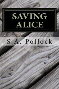 Saving Alice