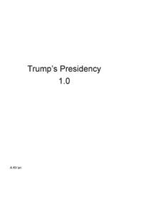 Trump's Presidency 1.0