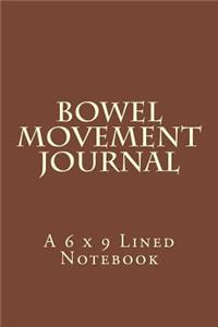 Bowel Movement Journal