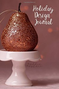 Holiday Design Journal