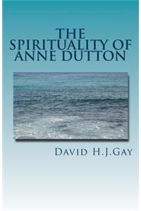 Spirituality of Anne Dutton