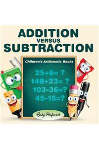 Addition Versus Subtraction Children's Arithmetic Books