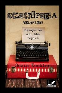Eclectopedia Vol. One