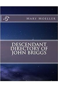 Descendant Directory of John Briggs