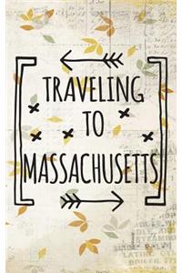 Traveling To Massachusetts